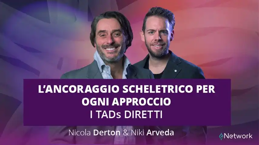 TADs diretti - L’ancoraggio scheletrico per ogni approccio