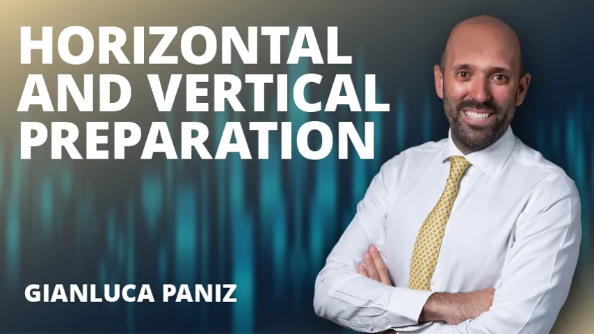 Horizontal and Vertical Preparation