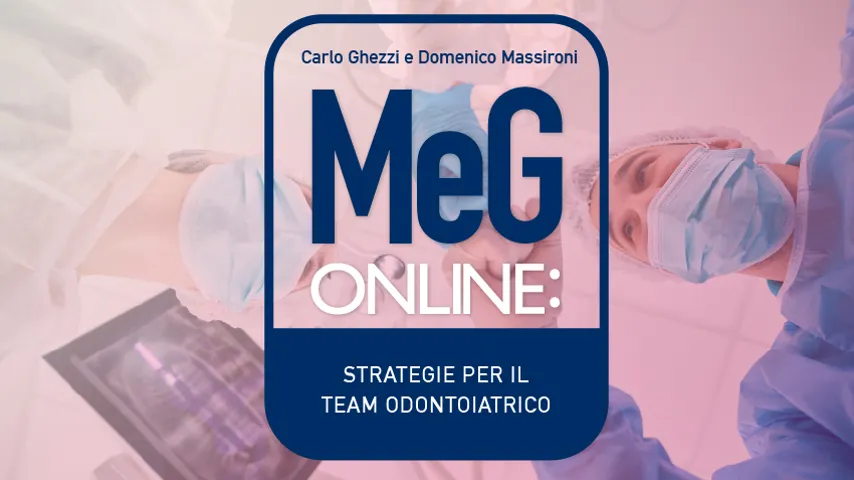 MEG online: strategie per il Team Odontoiatrico