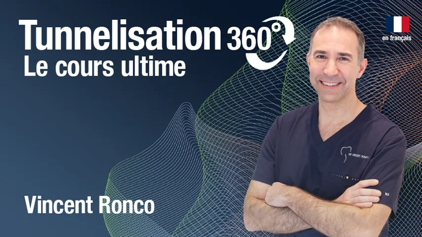 Tunnélisation 360 - Le cours ultime