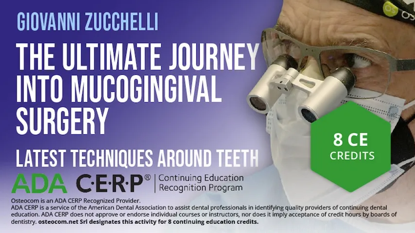 The Ultimate Journey Into Mucogingival Surgery – Latest Techniques Around Teeth - ADA Cerp
