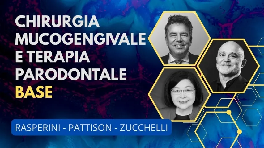 PERCORSO FORMATIVO  Chirurgia Mucogengivale e Terapia Parodontale - base IT