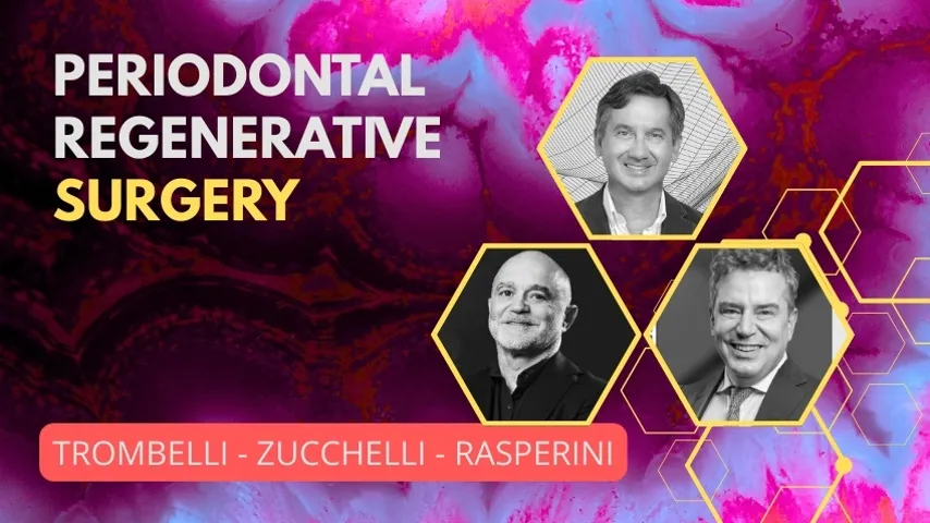  PERCORSO FORMATIVO Periodontal Regenerative Surgery INT