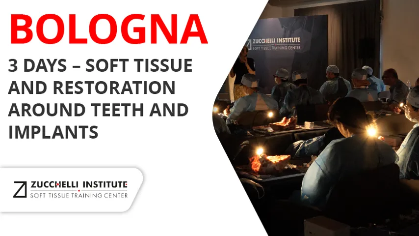 3 Days – Soft Tissue and Restoration Around Teeth and Implants