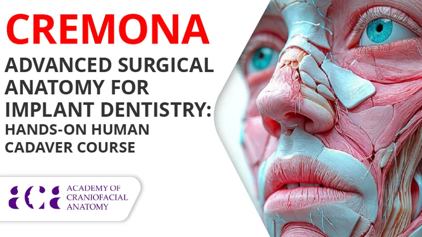 ADVANCED SURGICAL ANATOMY FOR IMPLANT DENTISTRY: HANDS-ON CADAVER COURSE - October 2026
