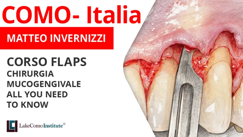 CORSO FLAPS  - Chirurgia mucogengivale: All You Need To Know - Ottobre 2026