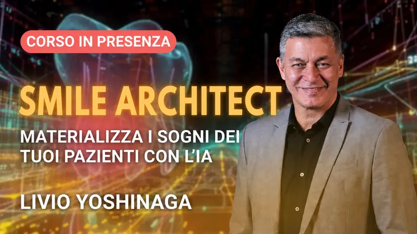 Smile Architect… materializza i sogni dei tuoi pazienti con l’IA