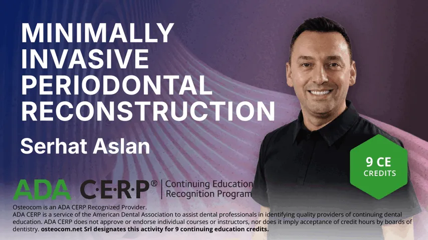 Minimally Invasive Periodontal Reconstruction - ADA CERP