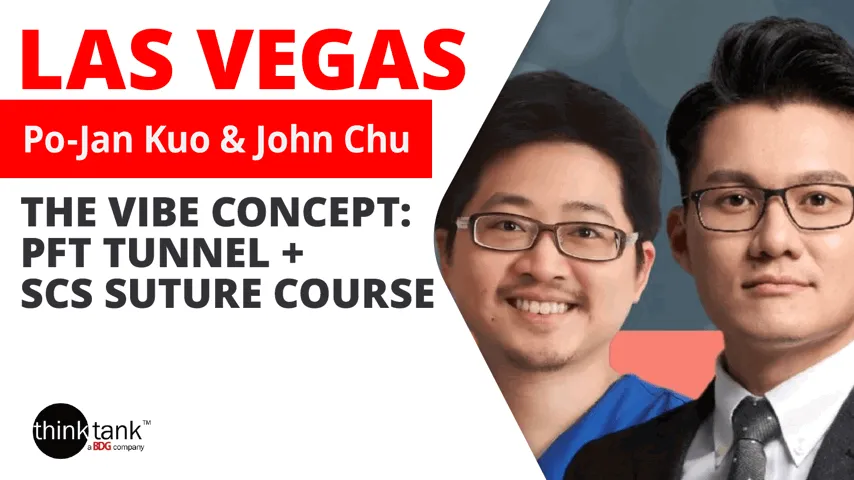 The VIBE Concept: PFT Tunnel + SCS Suture Course