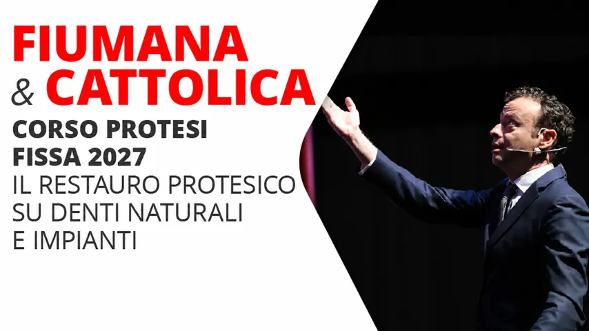 Il restauro protesico su denti naturali e impianti - Edizione 2027